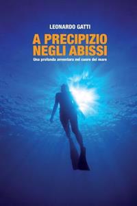 A Precipizio Negli Abissi: Brossura