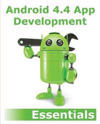 Android 4.4 App Development Essentials