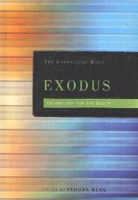 Exodus the Kabbalistic Bible