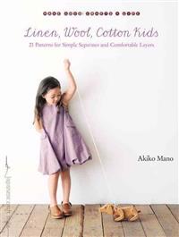 Linen, Wool, Cotton Kids