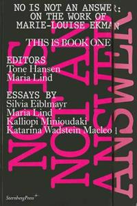 Marie-Louise Ekman - No is Not an Answer