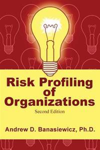 Risk Profiling of Organizations