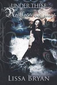 Under These Restless Skies