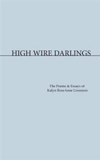 High Wire Darlings