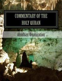 Commentary of the Holy Quran
