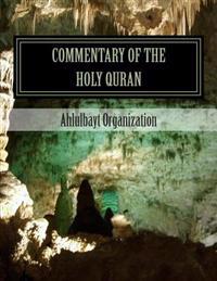 Commentary of the Holy Quran