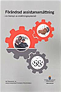 Förändrad assistansersättning - en översyn av ersättningssystemen. SOU 2014:9 : Betänkande från Assistansersättningsutredningen