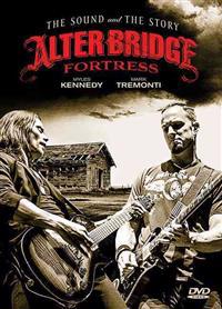 Alter Bridge - Fortress: The Sound and the Story Series