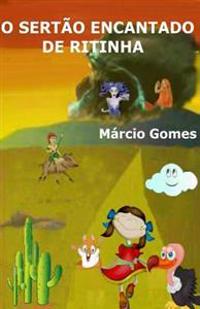 O Sertao Encantado de Ritinha