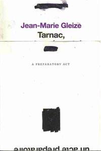Tarnac, a Preparatory ACT
