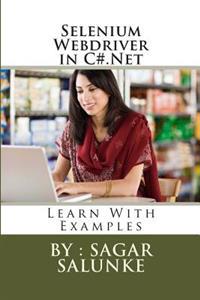 Selenium Webdriver in C#.Net: Learn with Examples