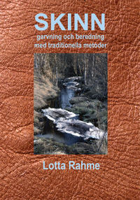 Skinn garvning och beredning med traditionella metoder
