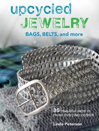 Upcycled Jewelry, Bags, Belts, and more