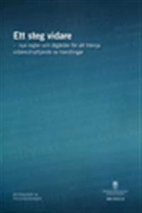 Ett steg vidare - nya regler och åtgärder för att främja vidareutnyttjande av handlingar. SOU 2014:10 : Betänkande från PSI-utredningen