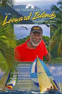 CRUISING GUIDE TO THE LEEWARD ISLANDS