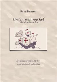 Orden som nyckel till kulturhistorien