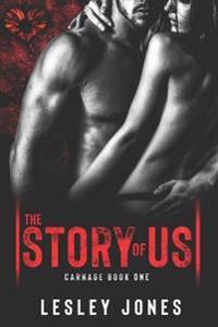 Carnage: Book #1 the Story of Us