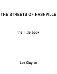 The Streets of Nashville - The Little Book