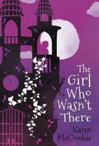 Girl Who Wasn't There