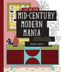 Mid-Century Modern Mania