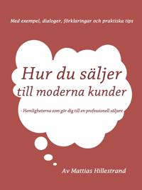 Hur du säljer till moderna kunder