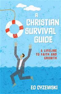 A Christian Survival Guide
