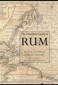 The Distiller's Guide to Rum
