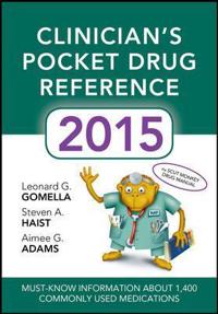Clinician's Pocket Drug Reference 2015
