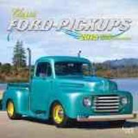 Classic Ford Pickups Calendar