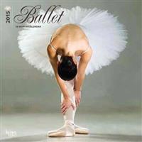 Ballet 18-Month 2015 Calendar