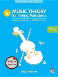 MUSIC THEORY FOR YOUNG MUSICIANS GRADE 3