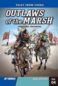 Outlaws of the Marsh Volume 4 Rags to Riches