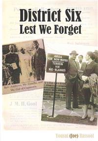 District Six: Lest We Forget