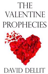 The Valentine Prophecies