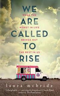 WE ARE CALLED TO RISE