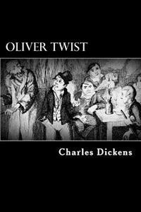 Oliver Twist: Or the Parish Boy's Progress