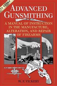Advanced Gunsmithing