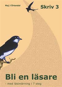 Bli en läsare: Skriv 3, Läsinlärning i 7 steg