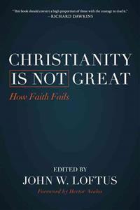 Christianity is Not Great