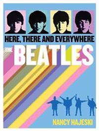 Beatles: Here, There, and Everywhere