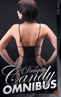 THE DRAGON CANDY OMNIBUS