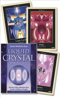 Liquid Crystal Oracle: Return of the Atlantian Way for the Children of Light