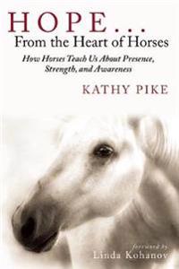 Hope... From the Heart of Horses