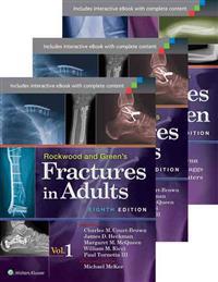 Rockwood, Green, and Wilkins' Fractures in Adults and Children Package