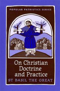 On Christian Doctrine and Practice