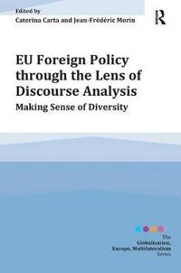 EU Foreign Policy Through the Lens of Discourse Analysis