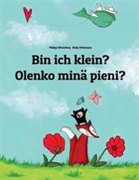 Bin Ich Klein? Olenko Mina Pieni?: Kinderbuch Deutsch-Finnisch (Zweisprachig/Bilingual)