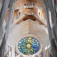 Gaudí 2015 Calendar