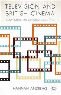 Television and British Cinema