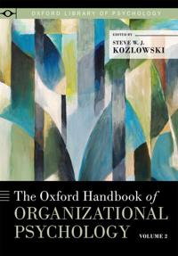 The Oxford Handbook of Organizational Psychology